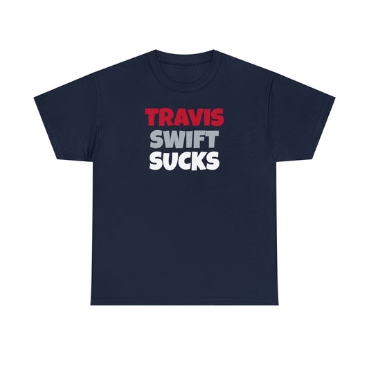 Travis Swift SUCKS - Patriots