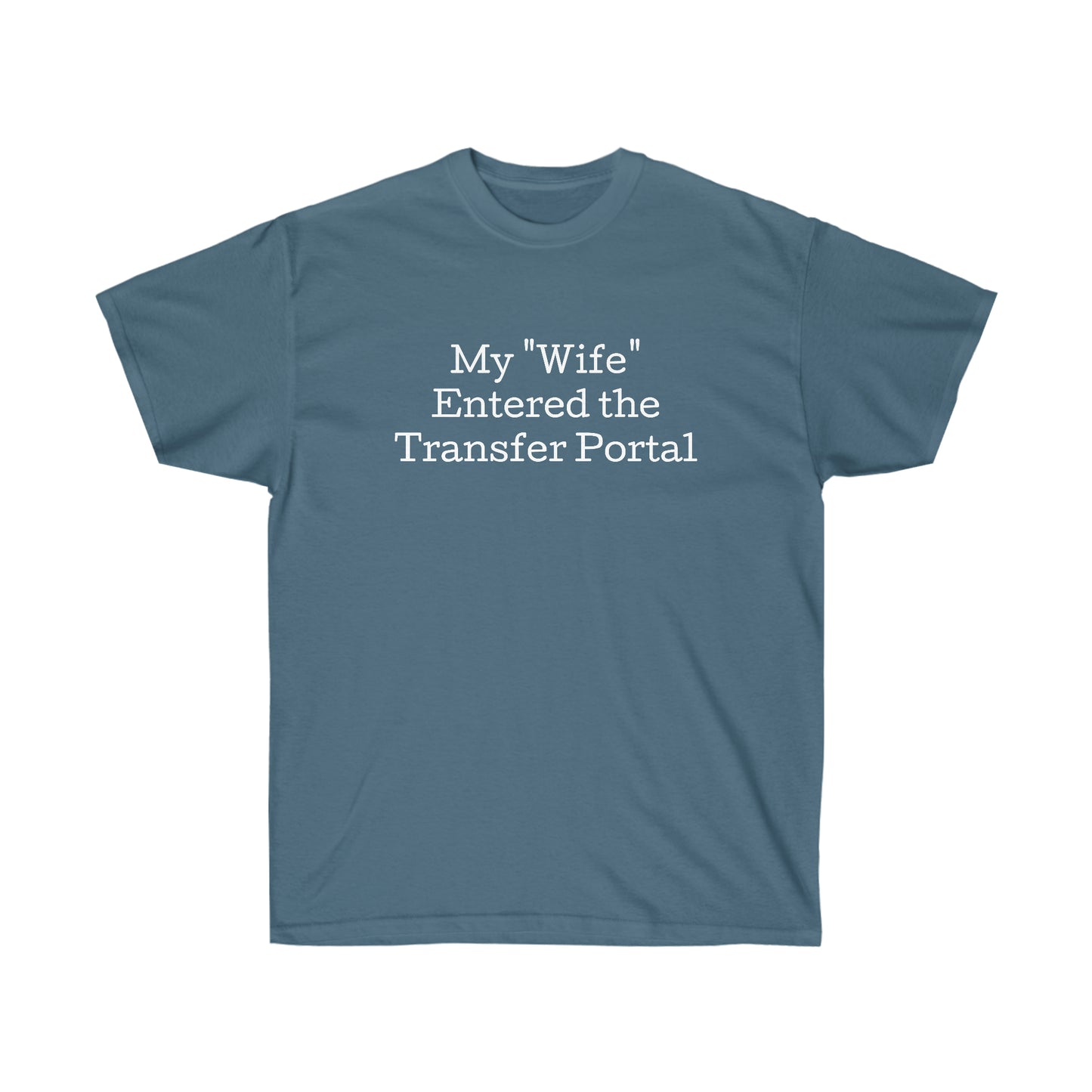 The Wife Shirt