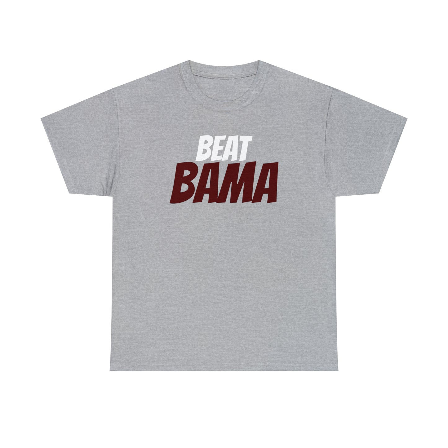 TEXAS A&M - BEAT BAMA