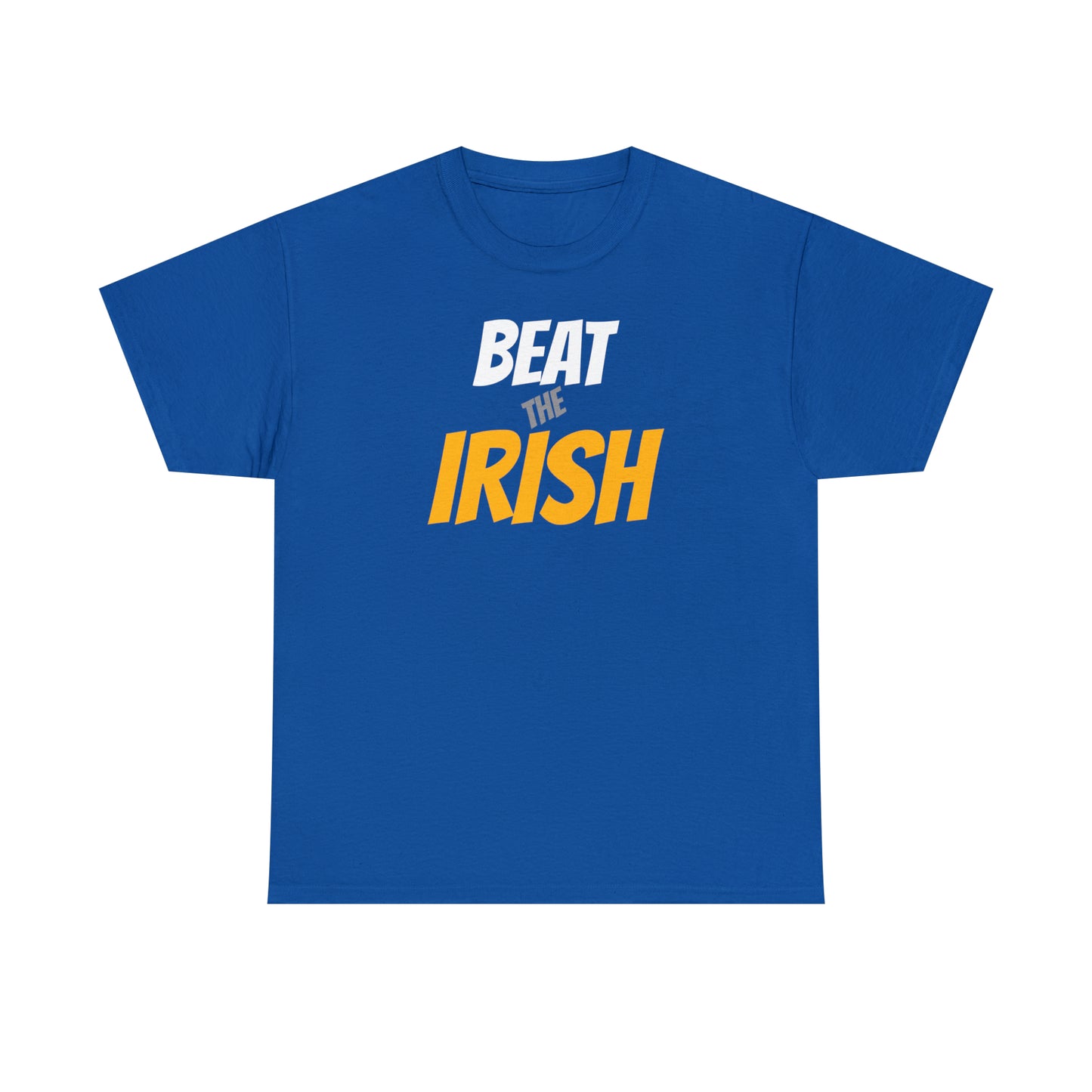 PITTSBURGH - BEAT THE IRISH