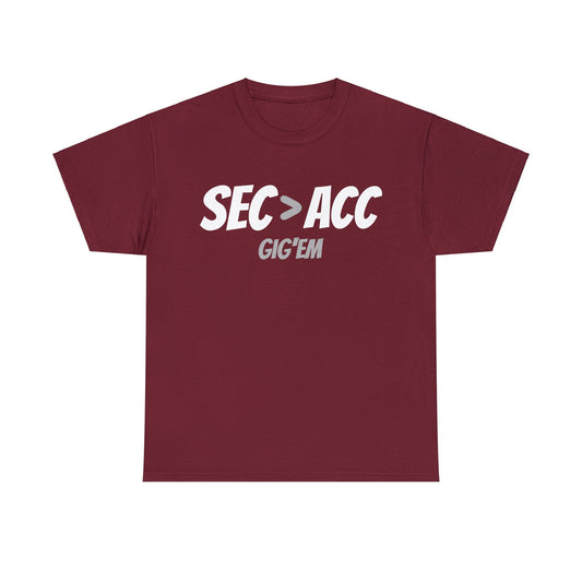 SEC > ACC - Gig'em