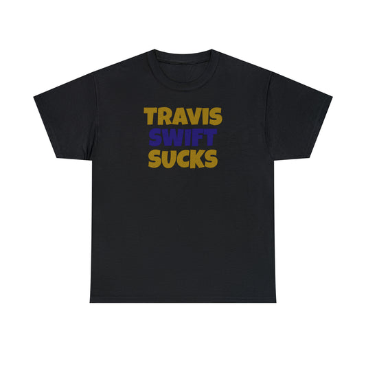 Travis Swift SUCKS - Ravens