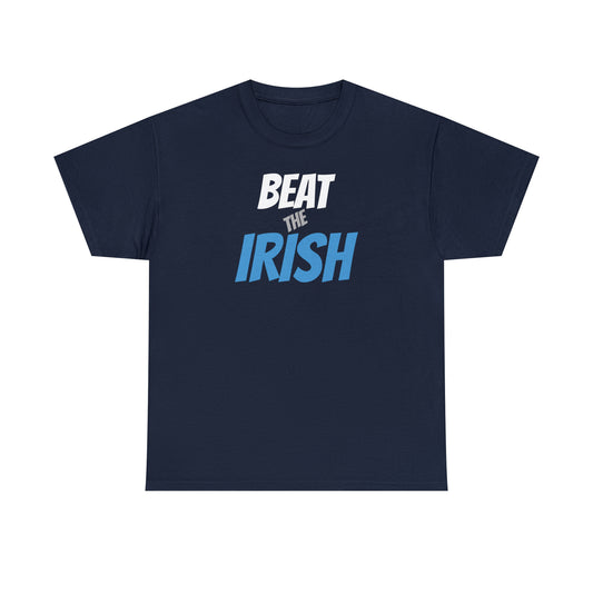 NORTH CAROLINA - BEAT THE IRISH