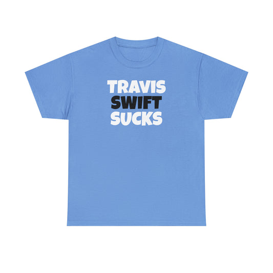 Travis Swift SUCKS - Carolina