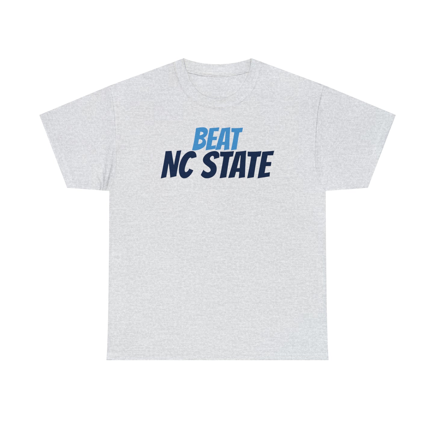 NORTH CAROLINA - BEAT NC STATE