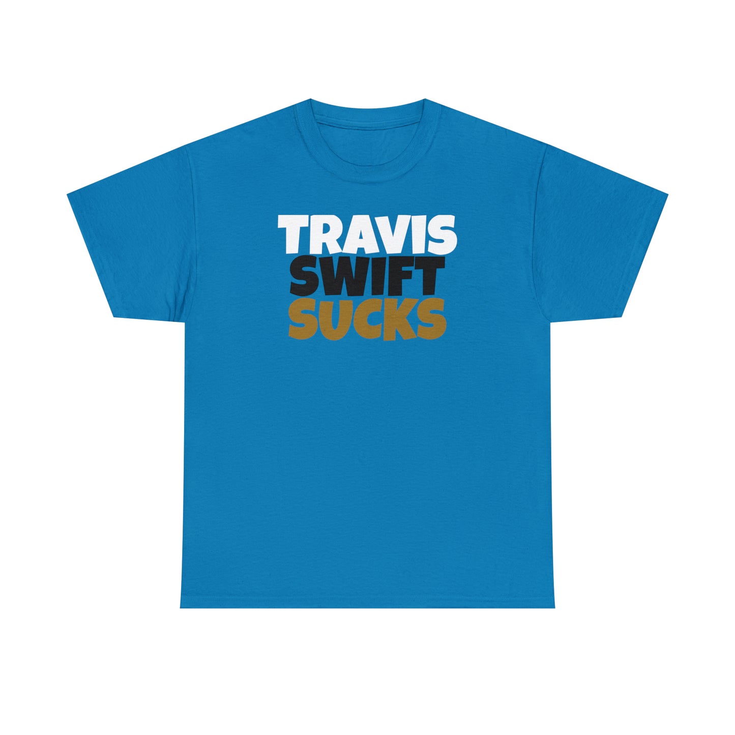 Travis Swift SUCKS - Jacksonville