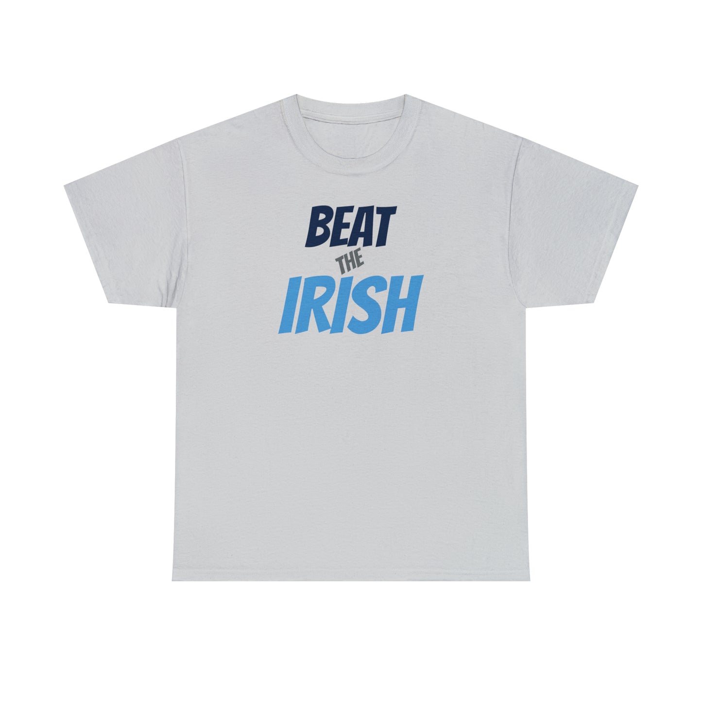 NORTH CAROLINA - BEAT THE IRISH