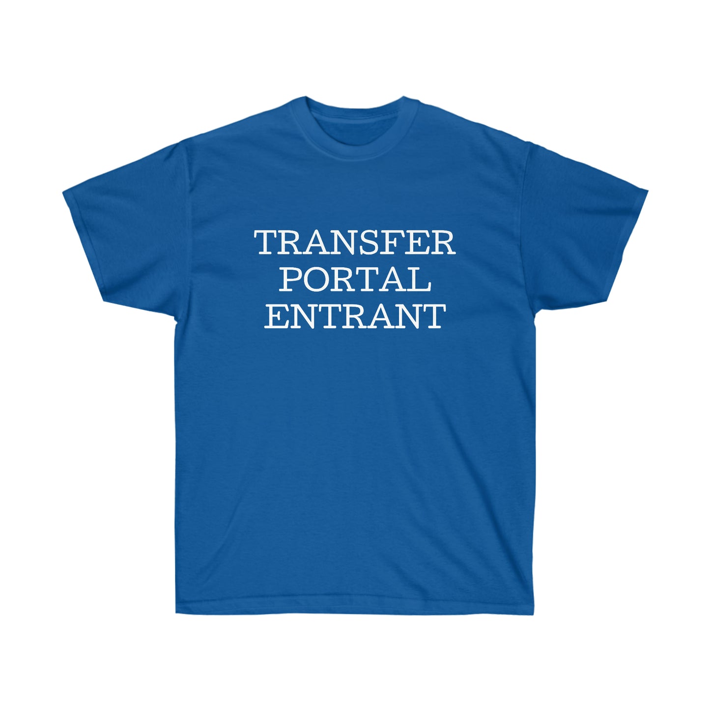 TRANSFER PORTAL ENTRANT