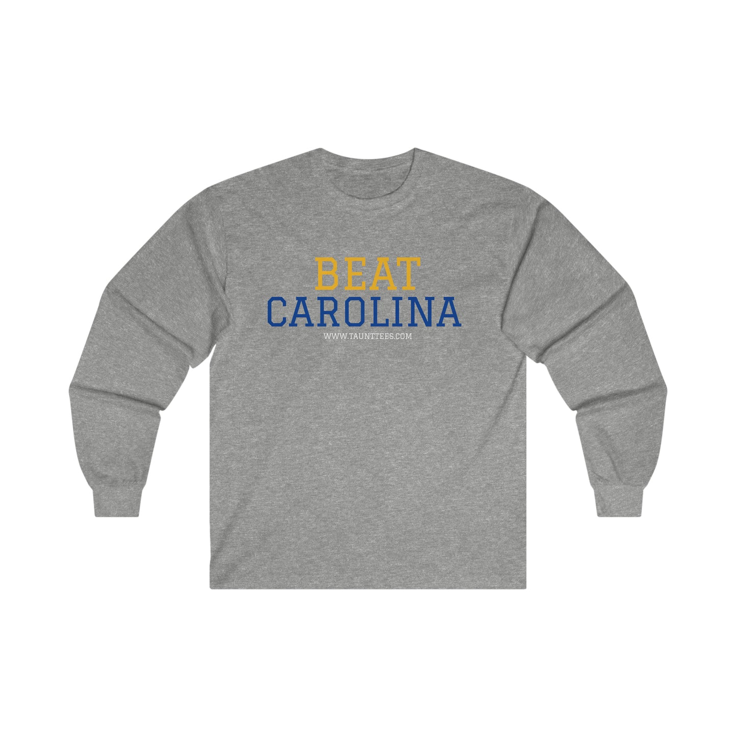 BEAT CAROLINA - LONG SLEEVE