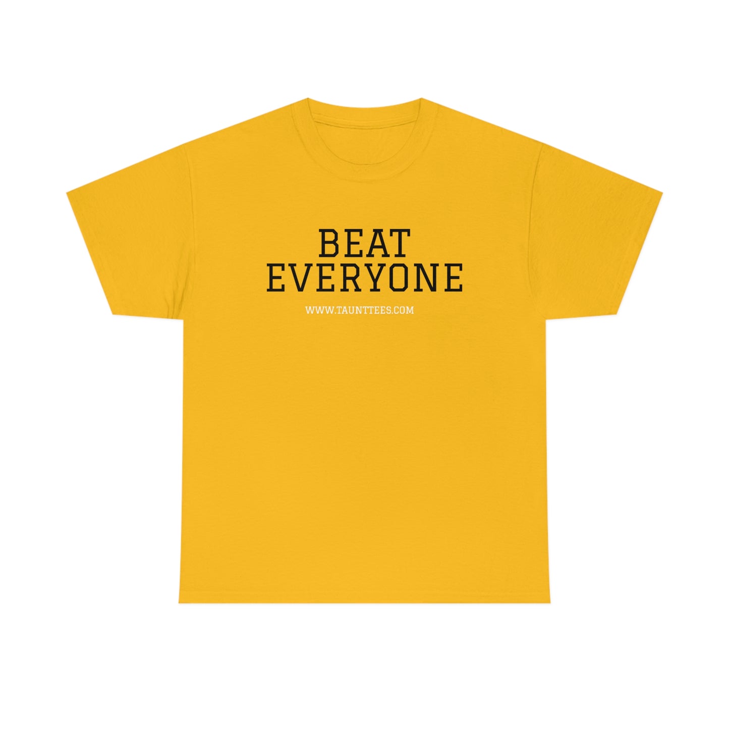 BEAT EVERYONE