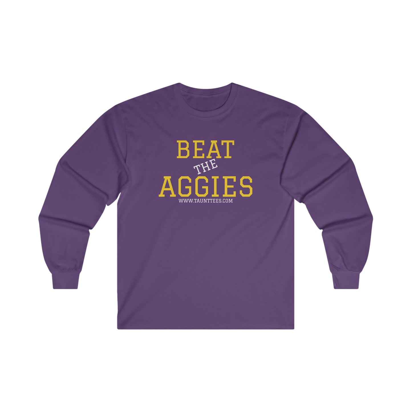 BEAT THE AGGIES - LONG SLEEVE