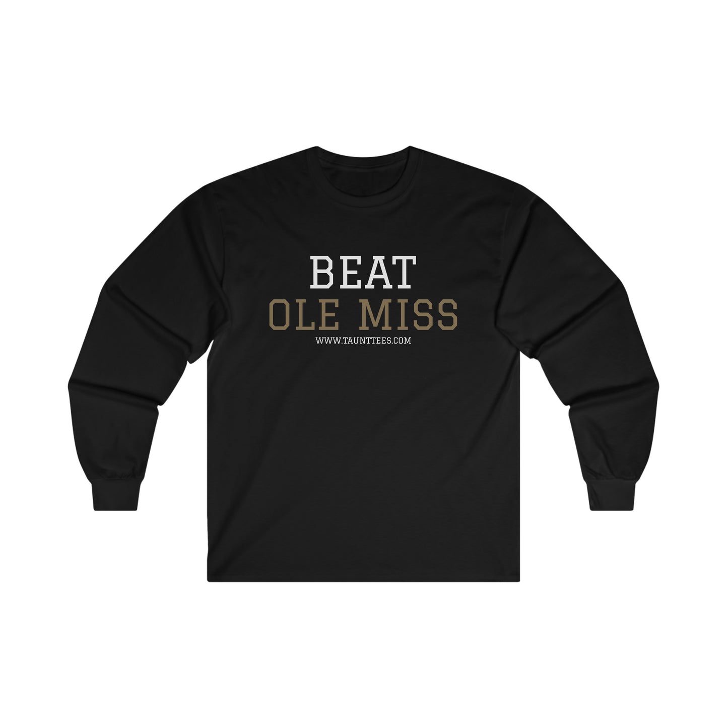 BEAT OLE MISS - LONG SLEEVE