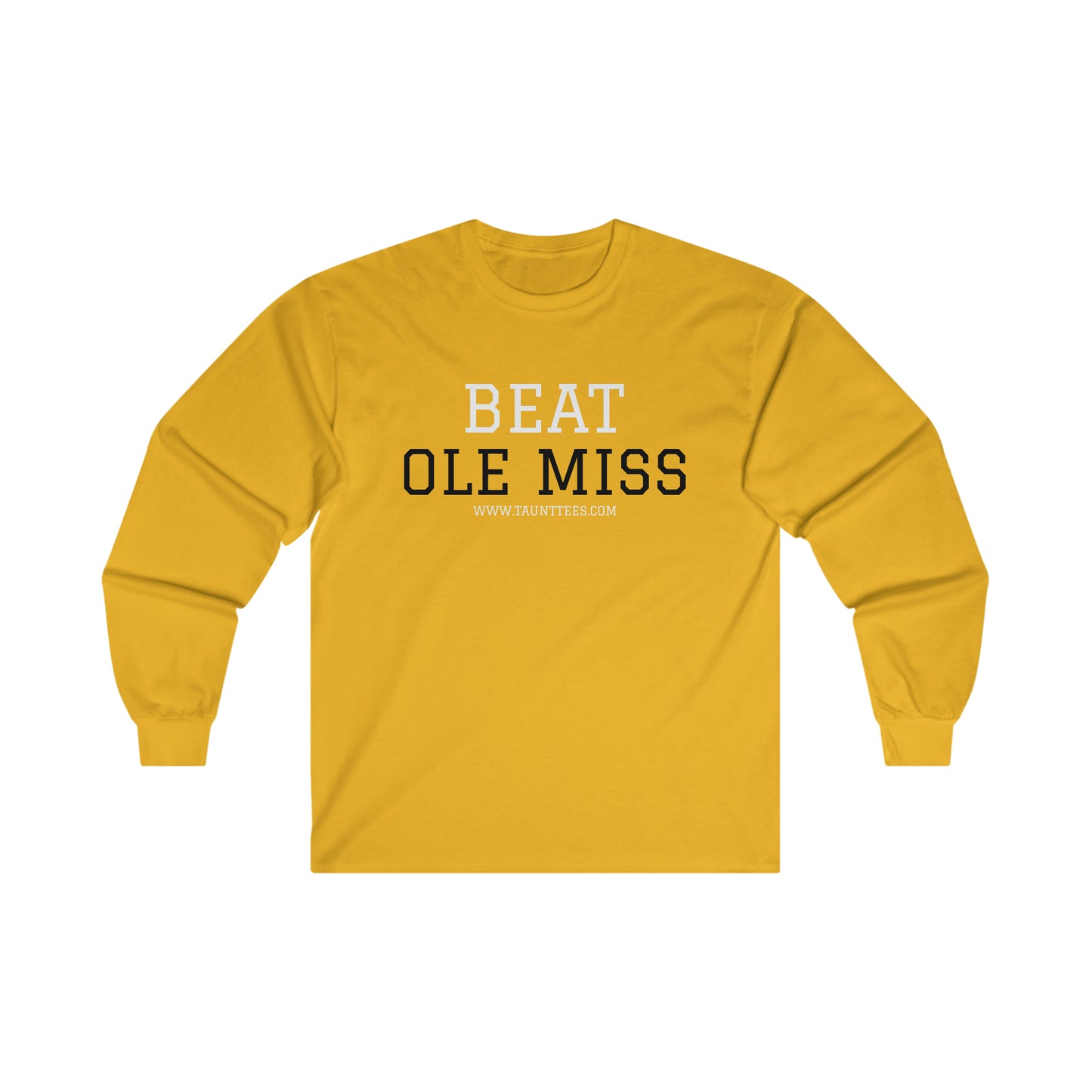 BEAT OLE MISS - LONG SLEEVE