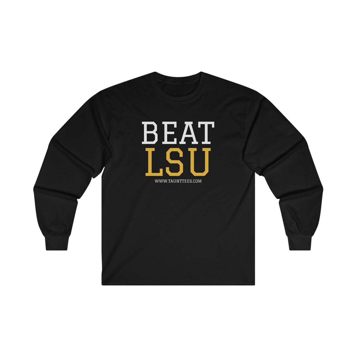 BEAT LSU - LONG SLEEVES