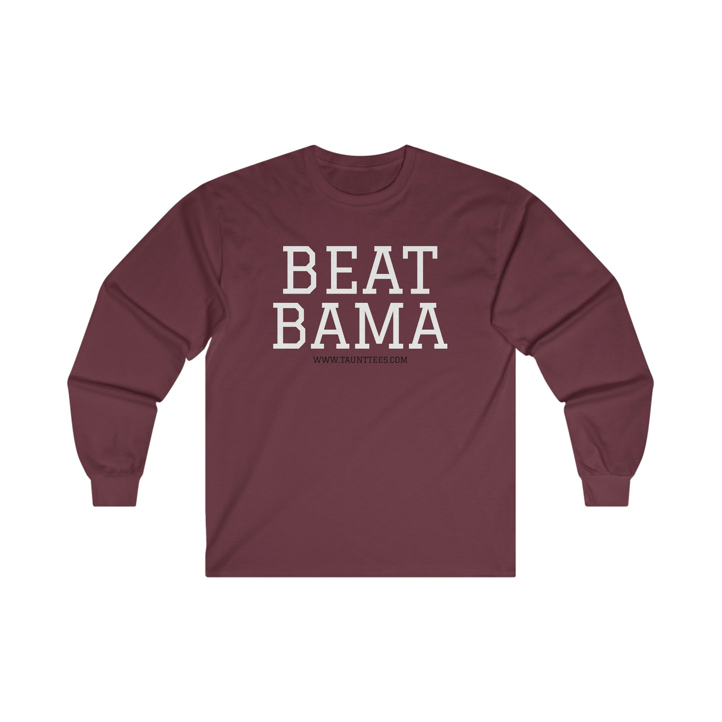 BEAT BAMA - LONG SLEEVE