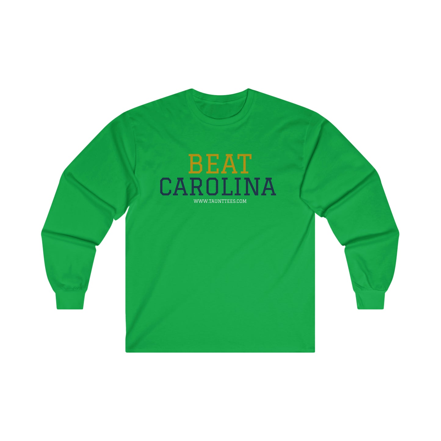 BEAT CAROLINA - LONG SLEEVE