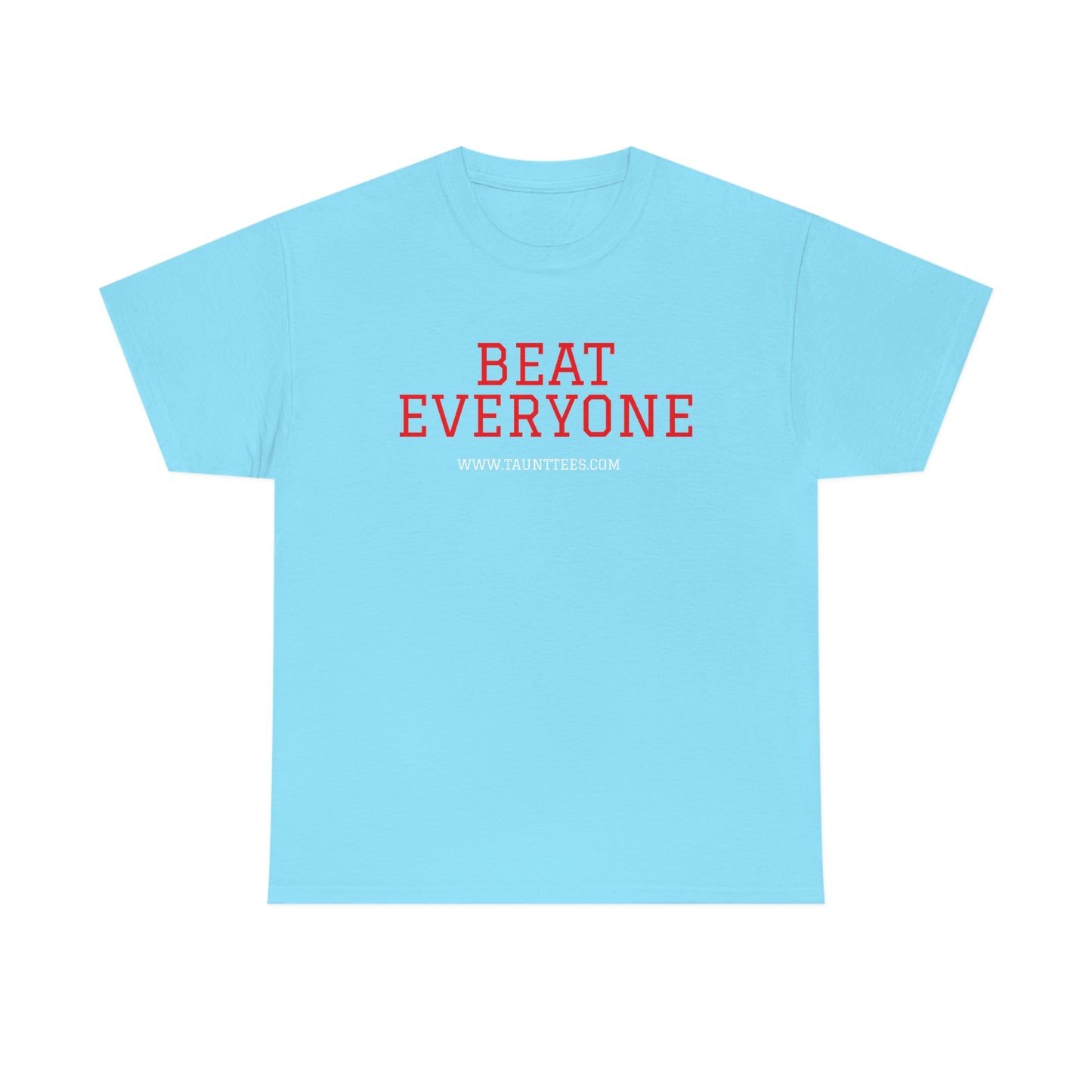 BEAT EVERYONE