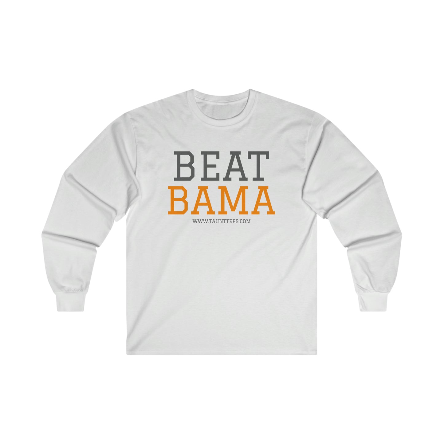 BEAT BAMA - LONG SLEEVE