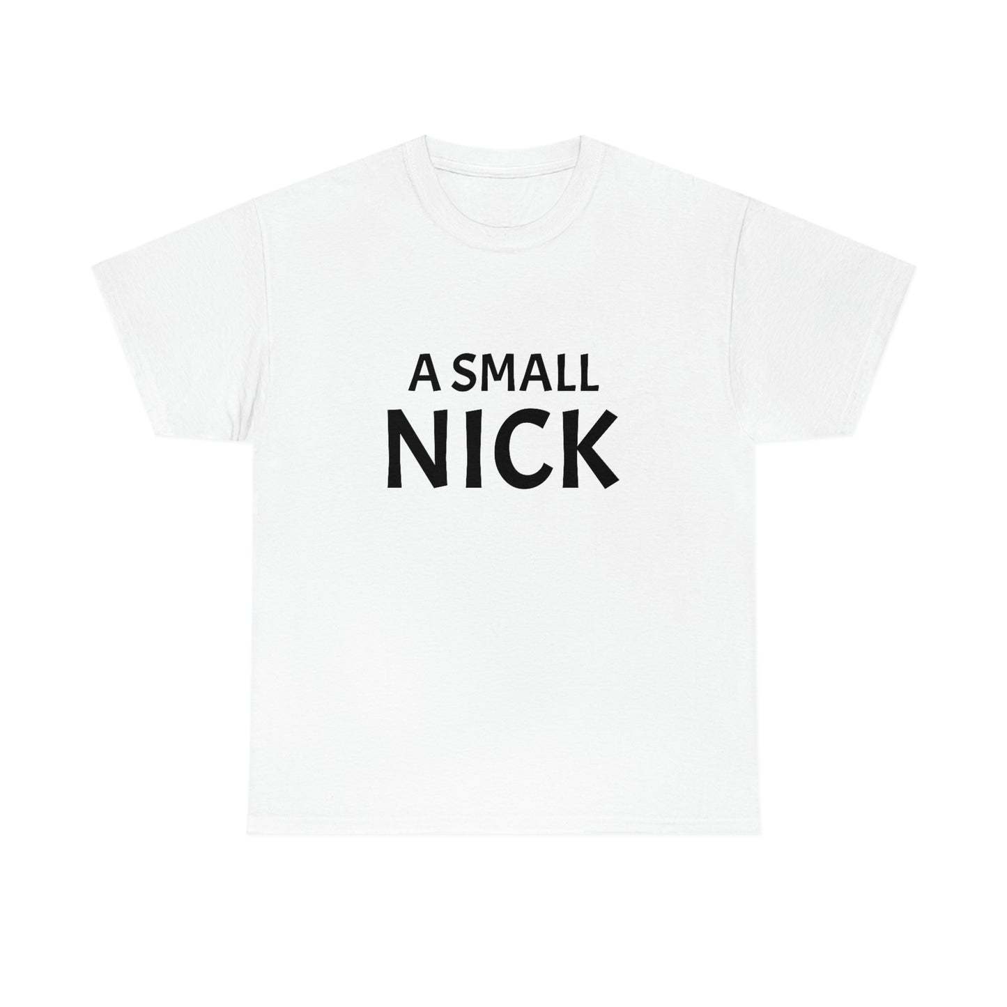 SMALL NICK