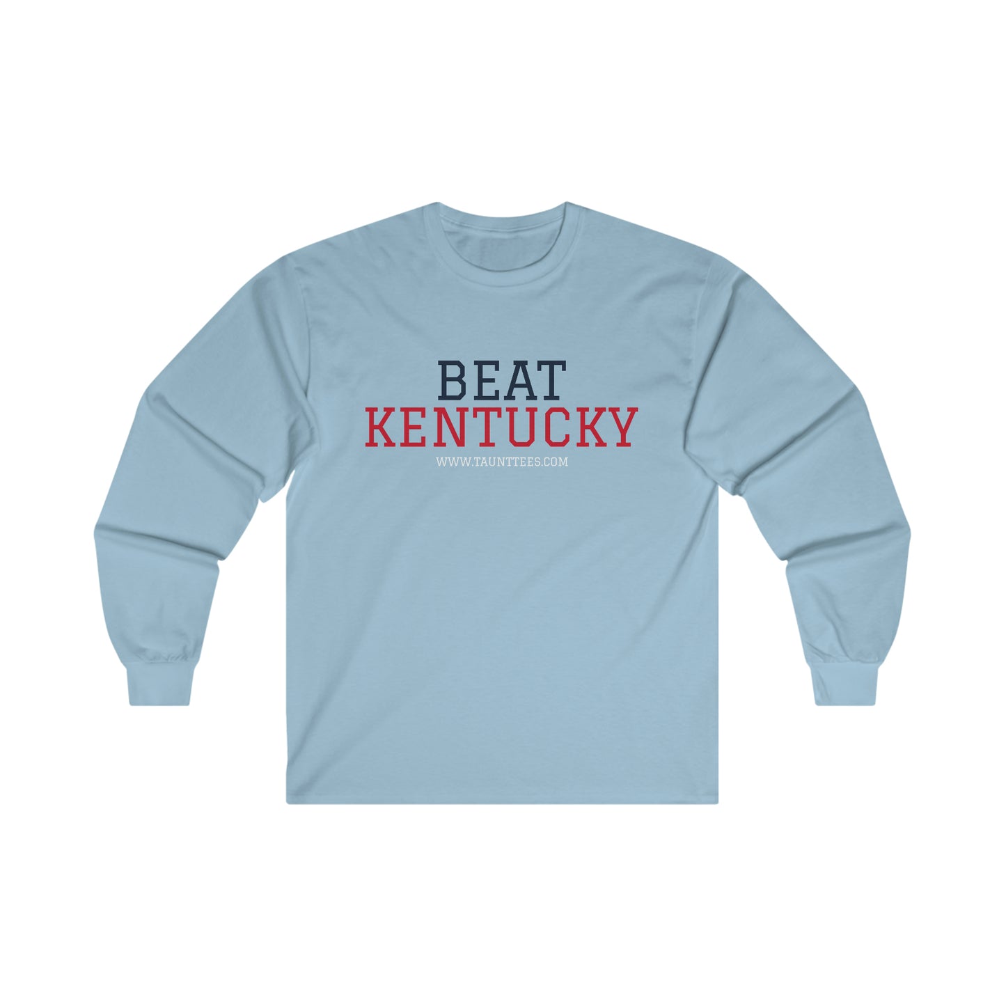 BEAT KENTUCKY - LONG SLEEVE