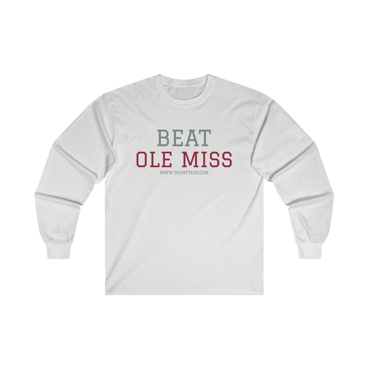 BEAT OLE MISS - LONG SLEEVE