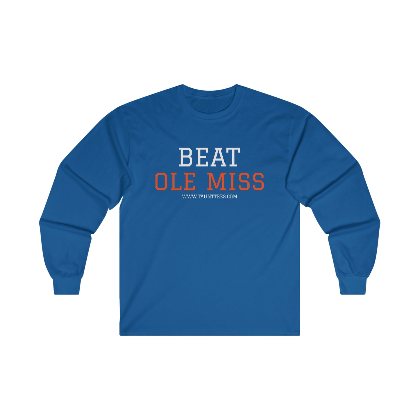 BEAT OLE MISS - LONG SLEEVE